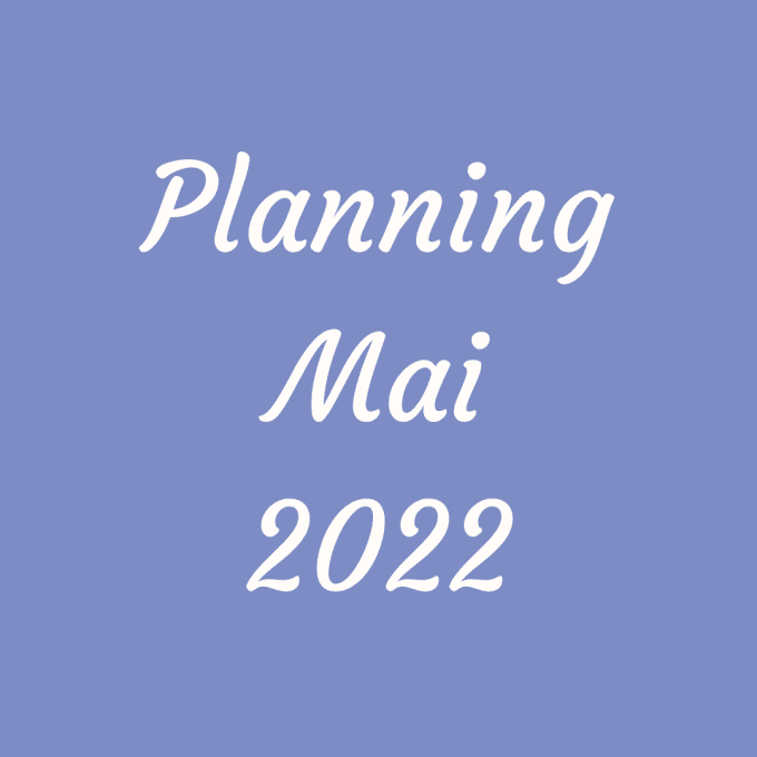 Calendrier des créateurs - Mai 2022